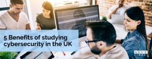 How to study Cybersecurity in UK
